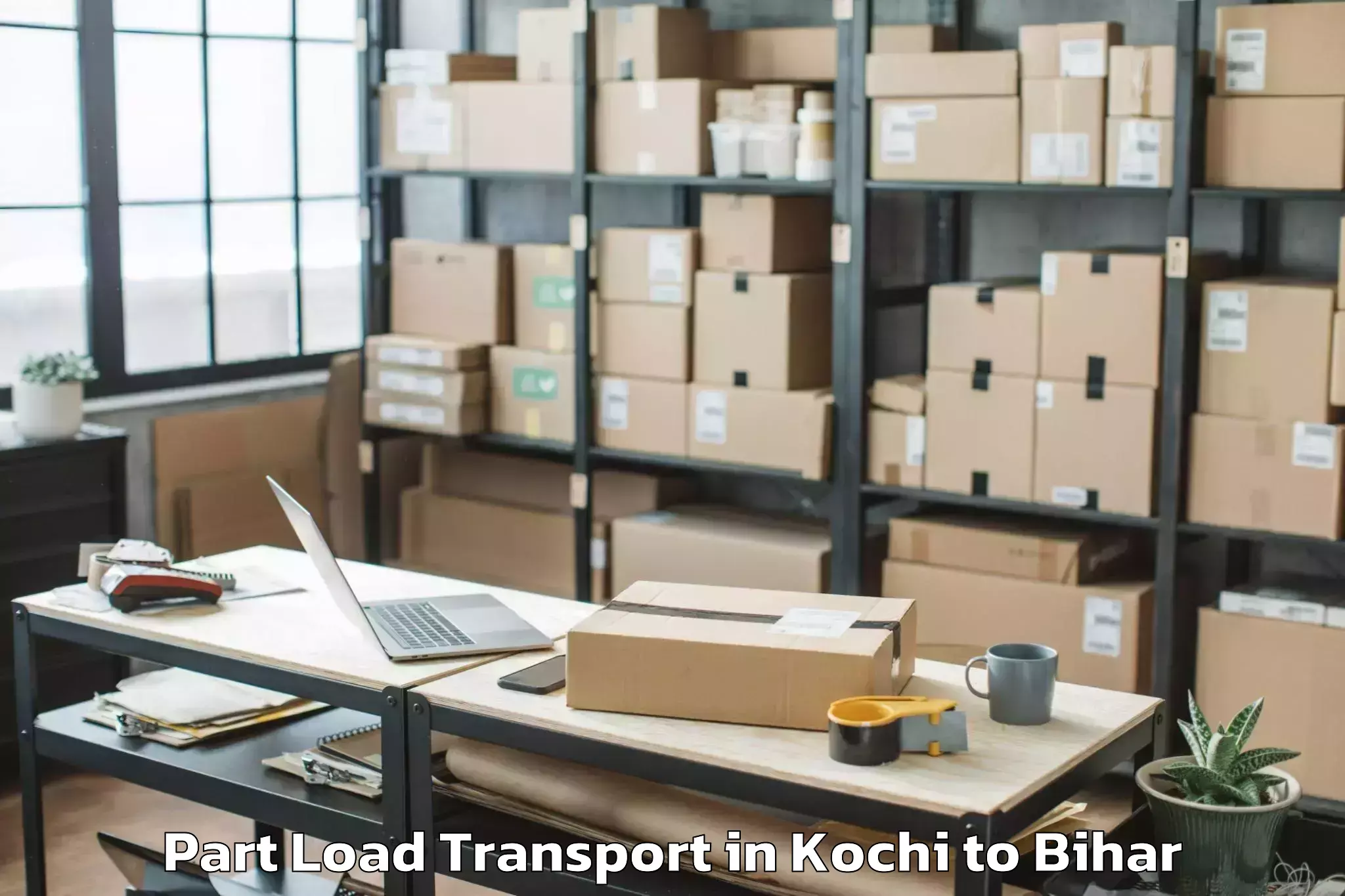 Kochi to Chakai Part Load Transport Booking